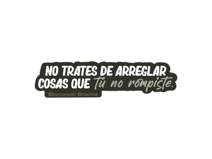 No trates