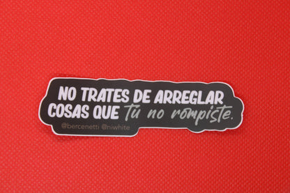 No trates